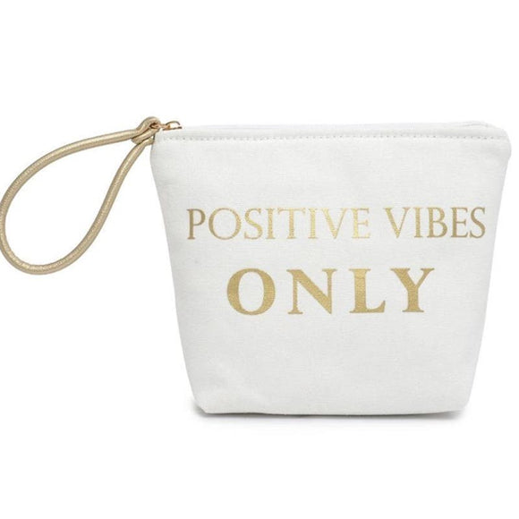 Printed Canvas Wristlet Cosmetic Make Up Bag Pouch Positive Vibes Only Graphic