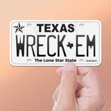 Wreck ’Em Texas License Plate Waterproof Sticker