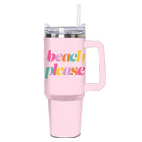 Light Pink Beach Please Printed Stainless Steel Tumbler 40 oz with Handle